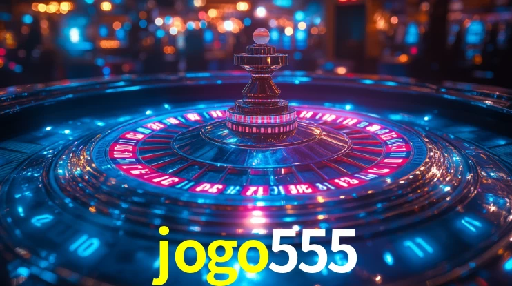 Bônus de boas-vindas na jogo555